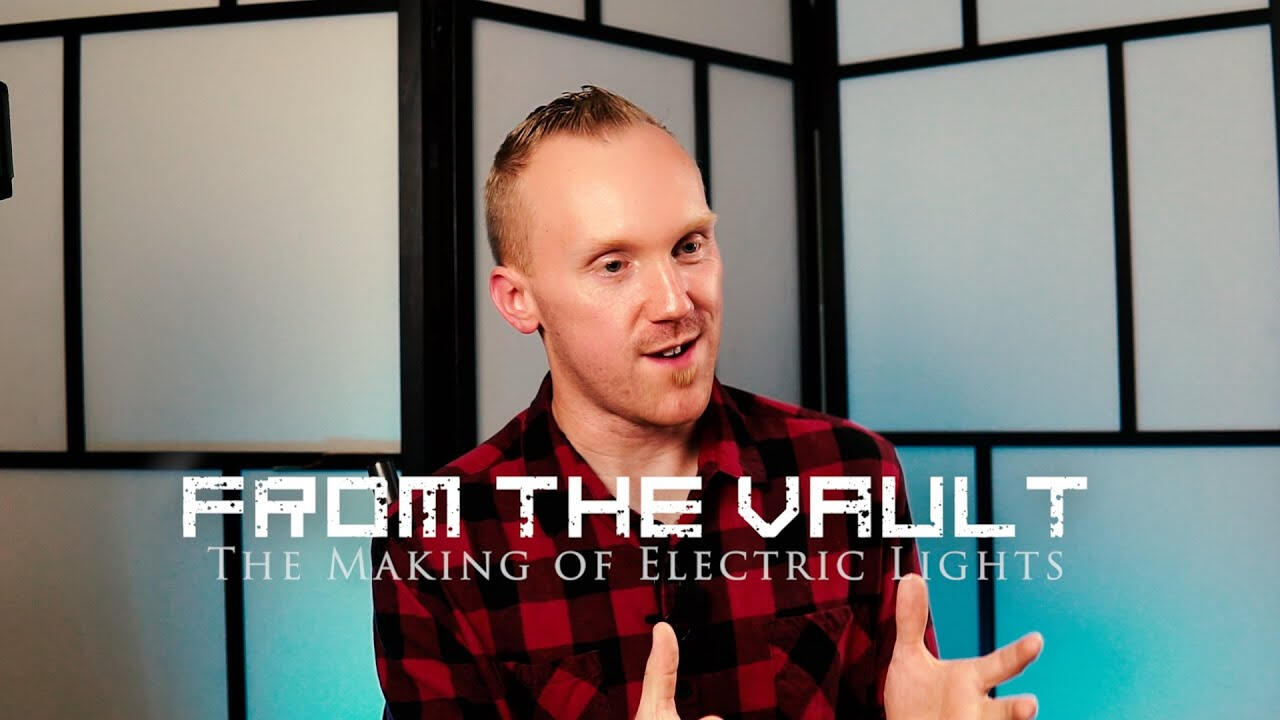 From the Vault: The Making of Electric Lights